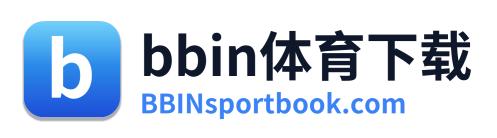 bbin体育下载